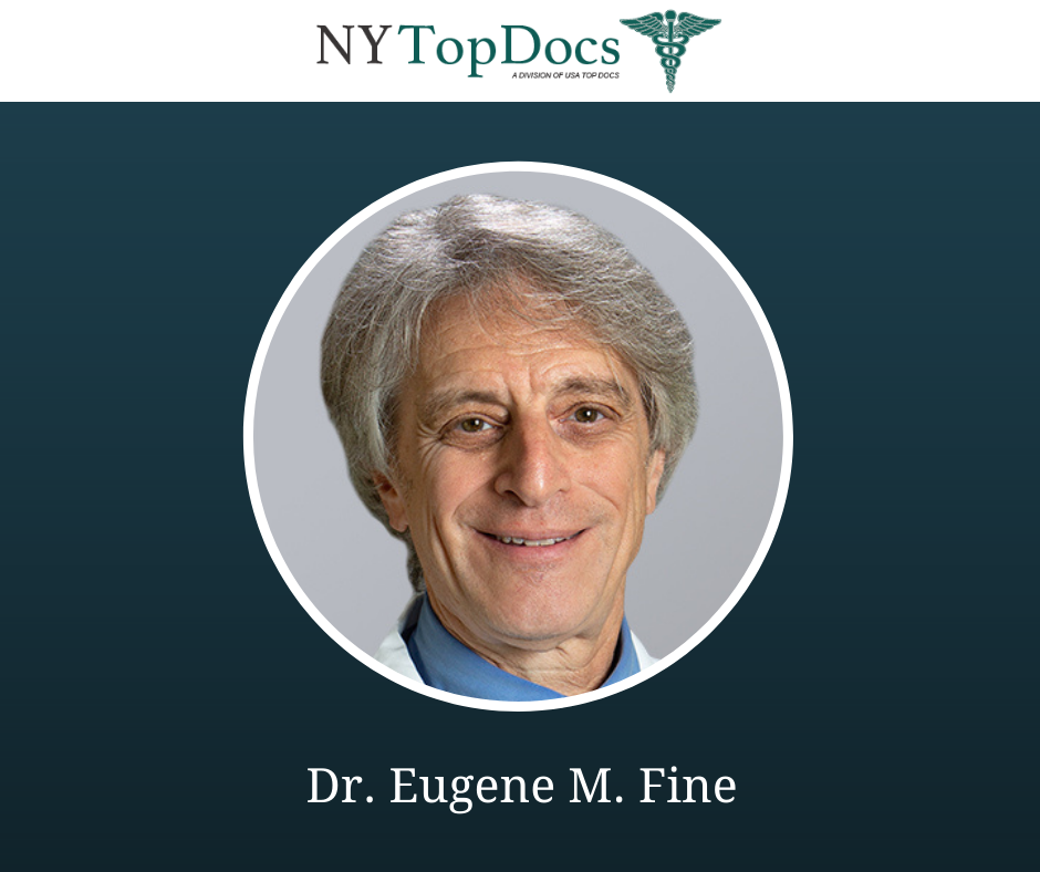 Dr. Eugene M Fine